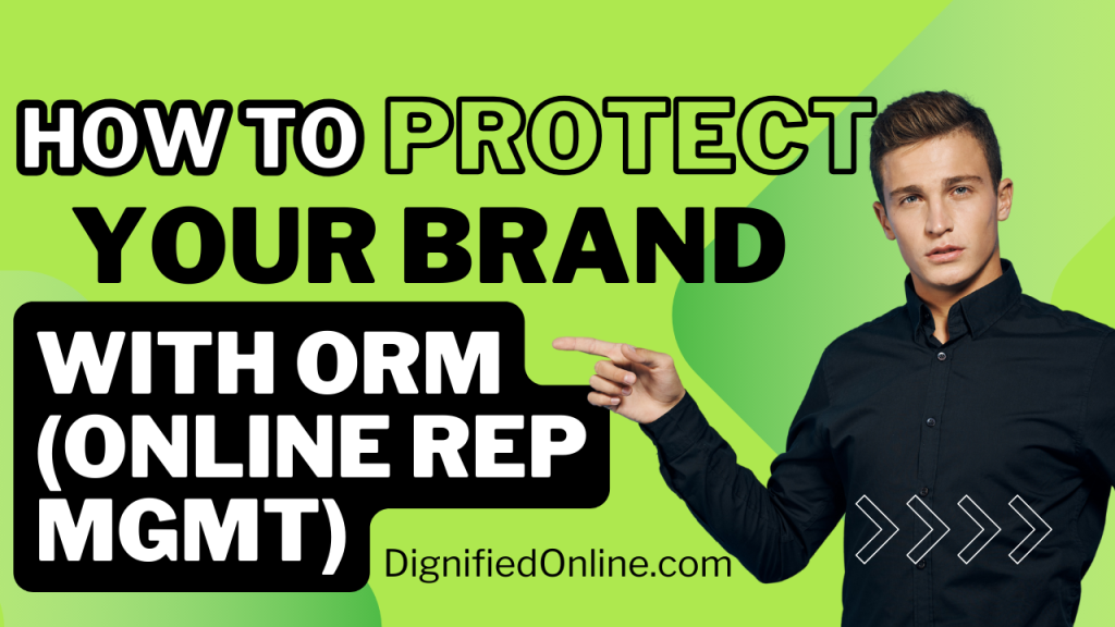 How to protect your brand with ORM