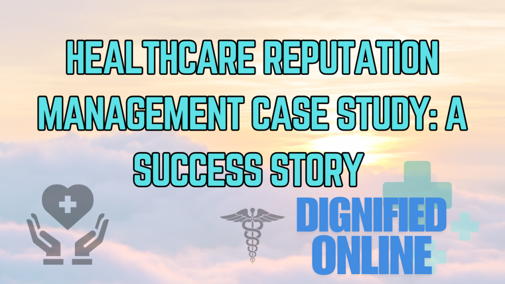 Healthcare Reputation Management