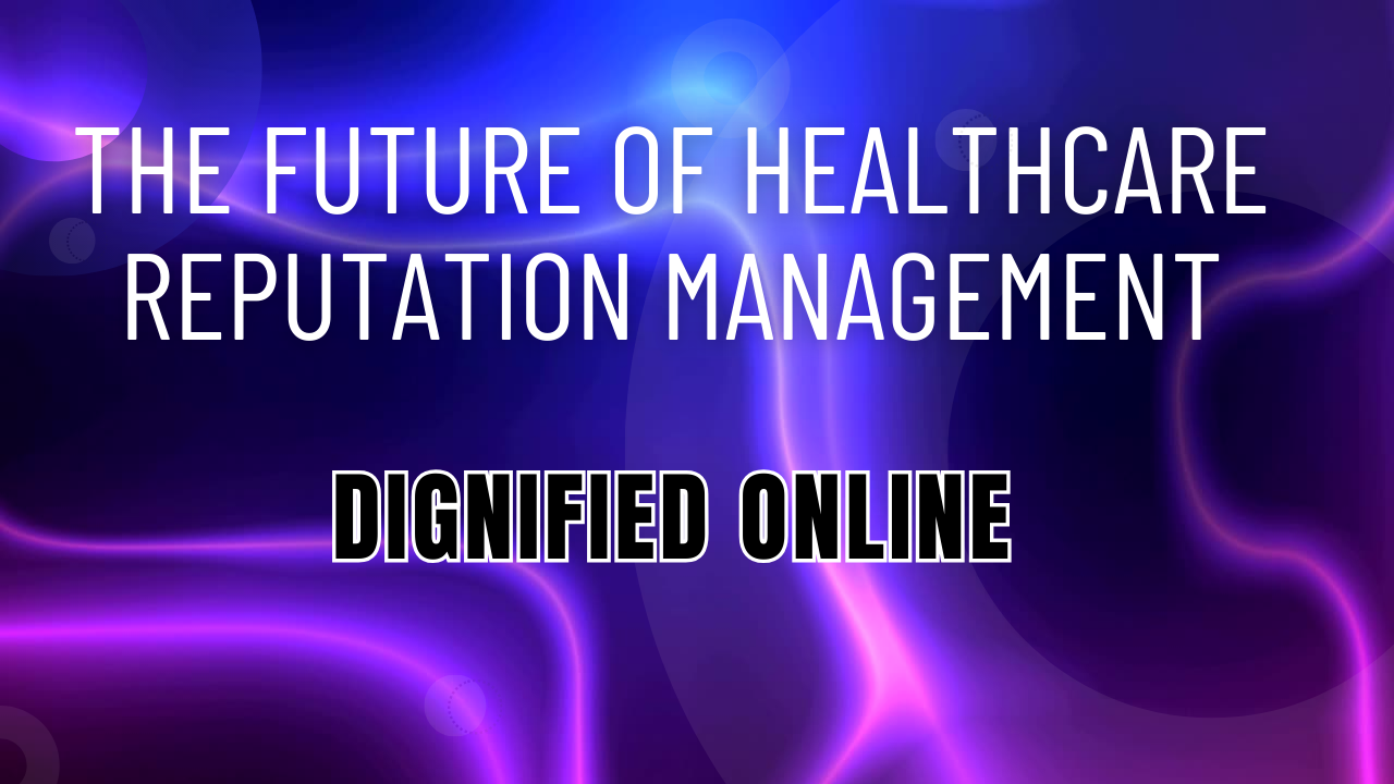 healthcare online reputation management