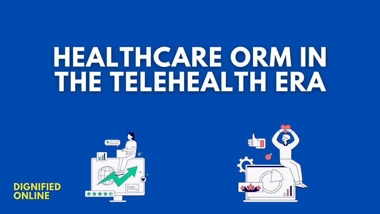 Healthcare Online Reputation Management