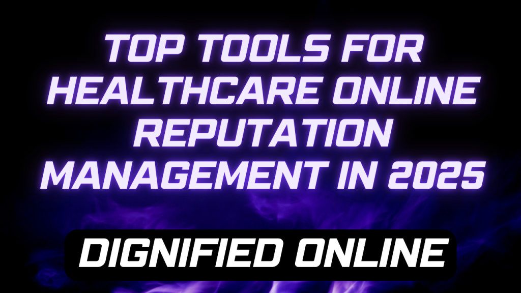 Healthcare Online Reputation Management